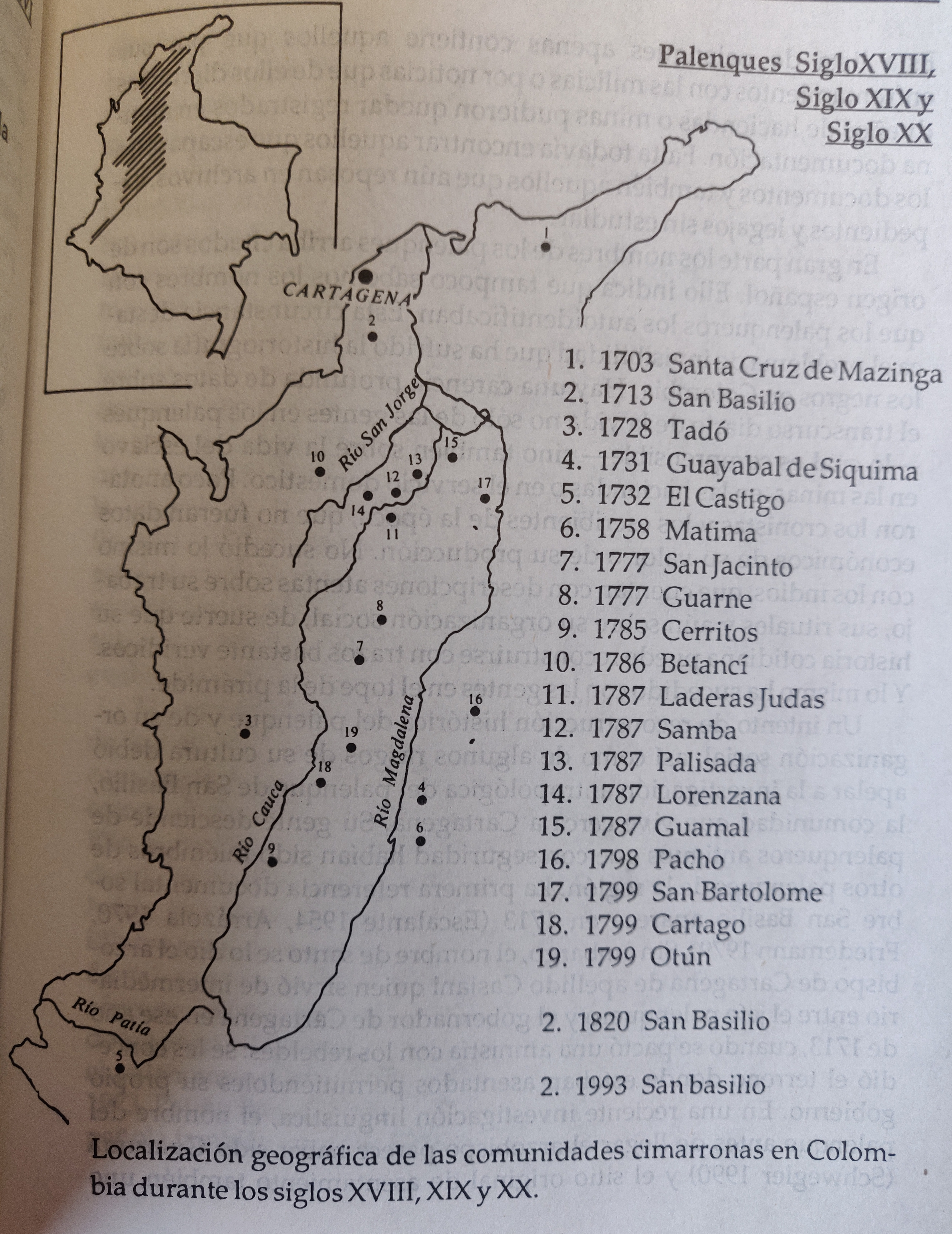 LOCALIZACION GEOGRAFICA DE LAS COMUNIDADES CIMARRONAS EN COLOMBIA DURANTE LOS SIGLOS XVIII, XIX Y XX