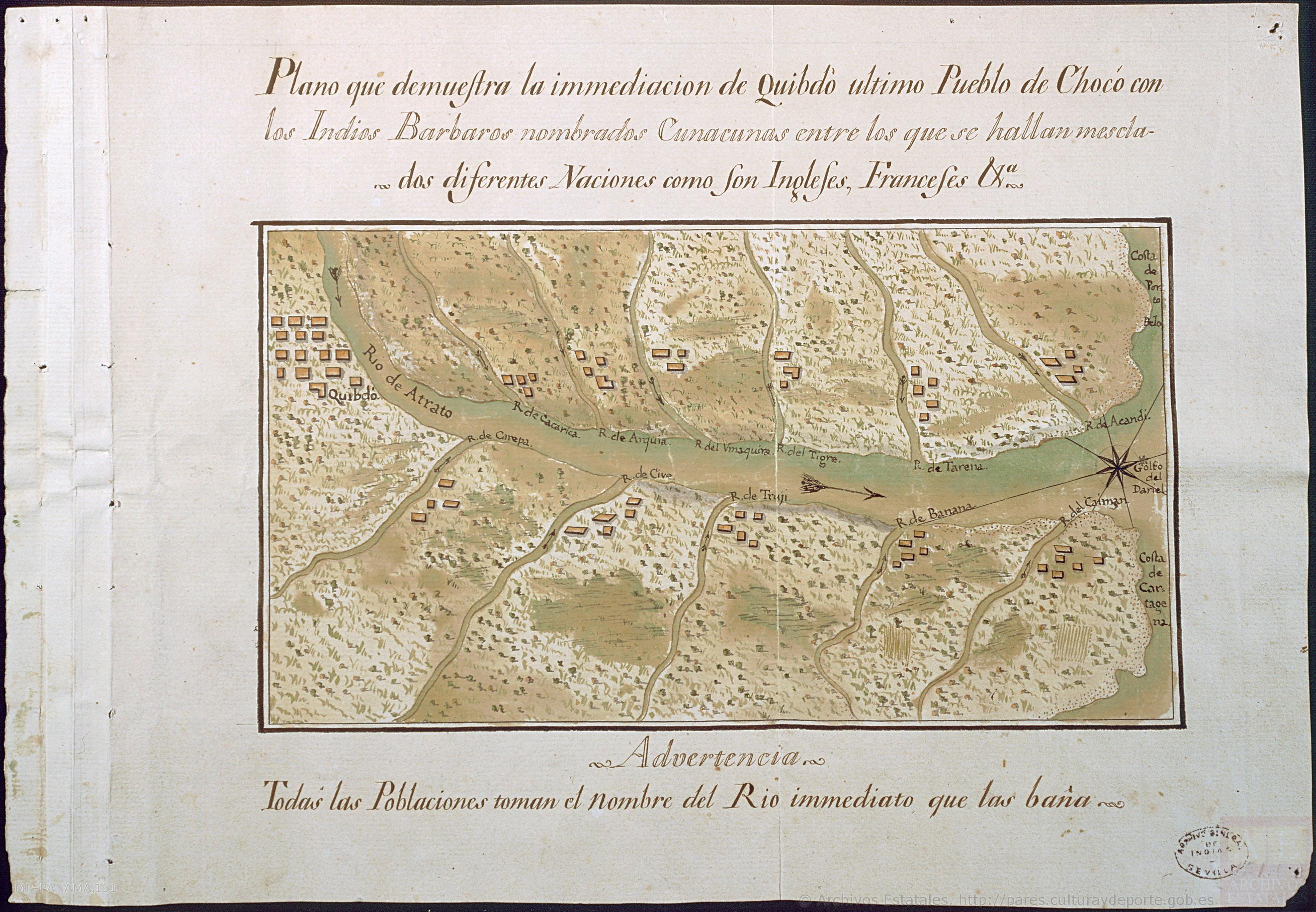 "Plano que demuestra la inmediación de Quibdó, último pueblo de Chocó, con los Indios Bárbaros nombrados Cunacunas, entre los que se hallan mezclados diferentes Naciones, como son ingleses, franceses, &."