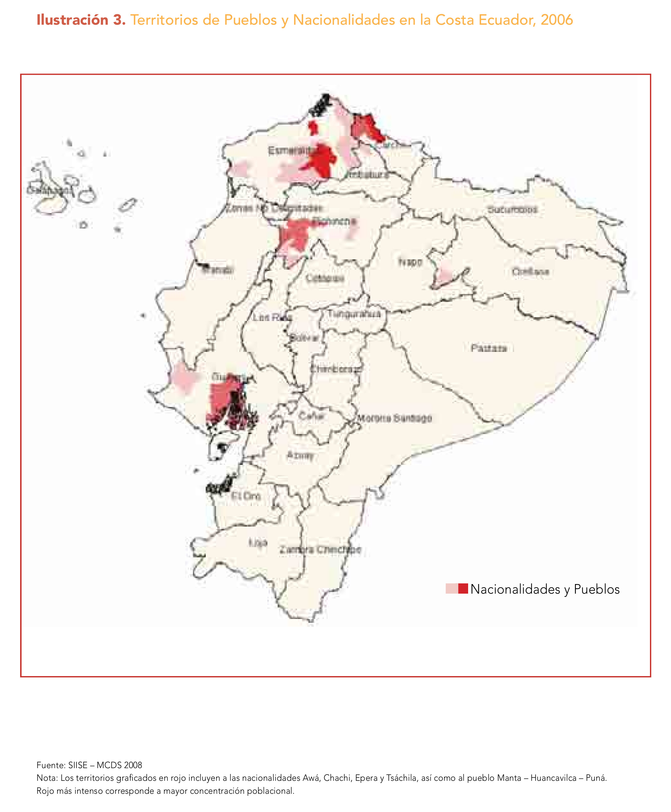 Ilustración 3. Territorios de Pueblos y Nacionalidades en la Costa Ecuador;2006