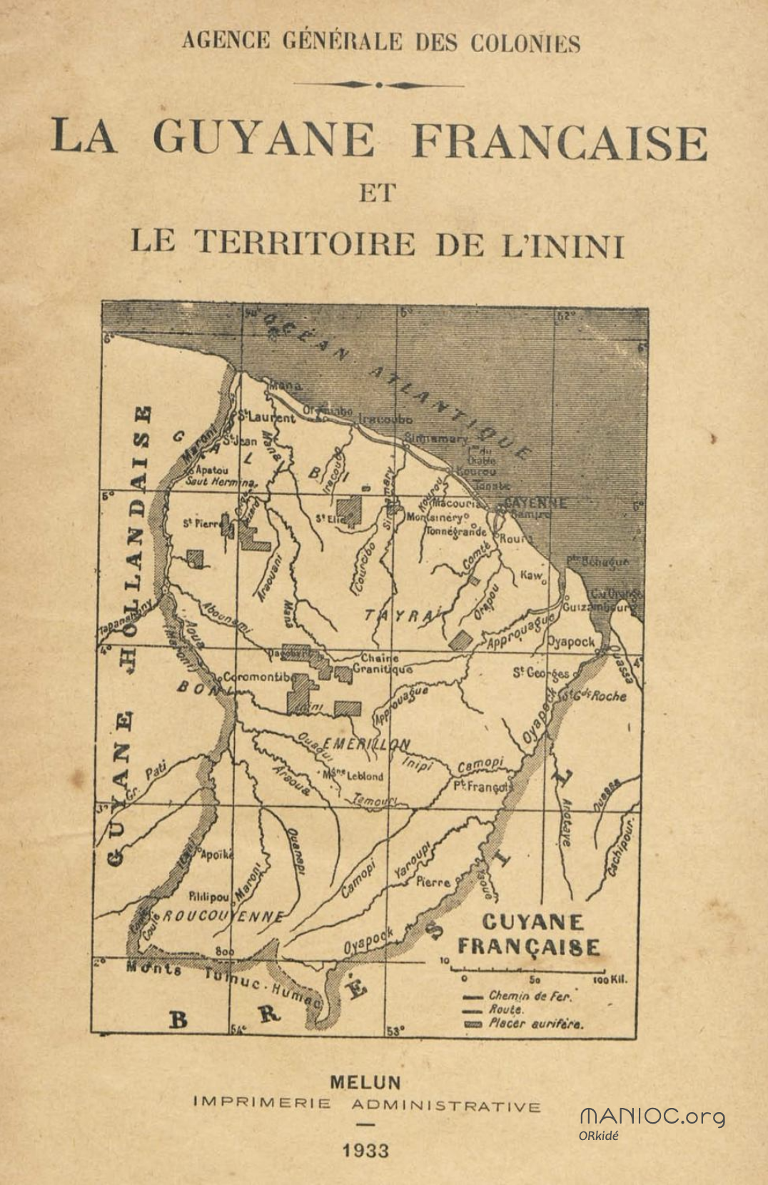 La Guyane française et le territoire de l'Inini.