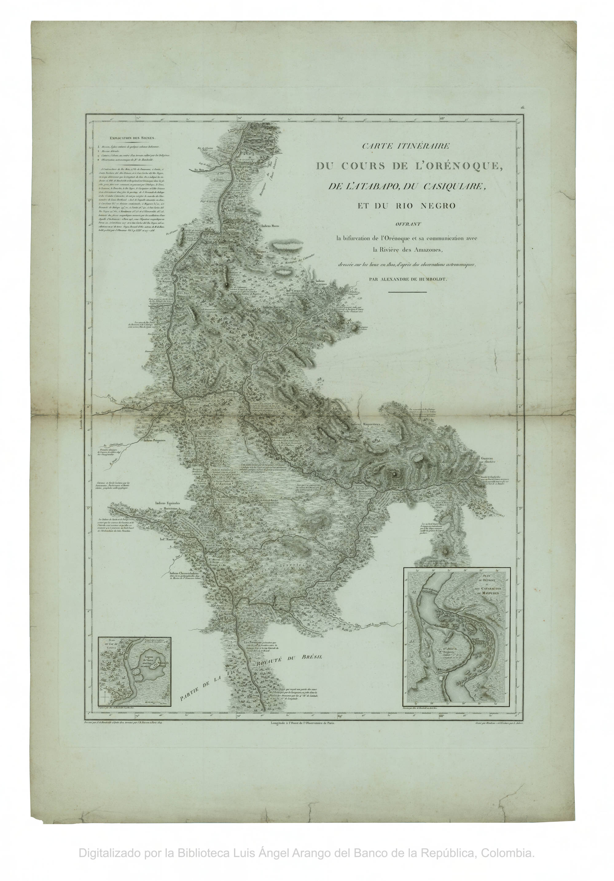 CARTE ITINÉRAIRE DU COURS DE L’ORÉNOQUE;DE L’ATABAPO;DU CASIQUIARE;ET DU RIO NEGRO OFFRANT la bifurcation de l’Orénoque et sa communication avec la Rivière des Amazones