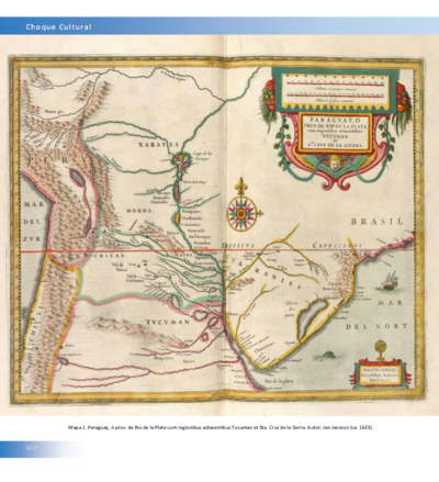 Paraguay, ó prov. de Rio de la Plata cum regionibus adiacentibus Tucuman et Sta. Cruz de la Sierra