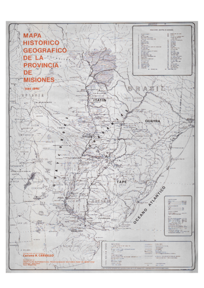 Mapa histórico geográfico de la provincia de Misiones (1585-1896)